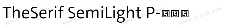 TheSerif SemiLight P字体转换